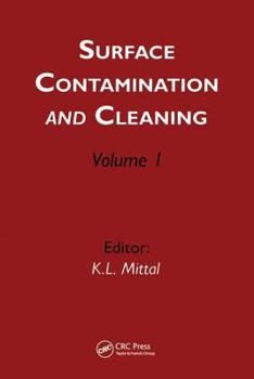 Hardcover Surface Contamination and Cleaning: Volume 1 Book