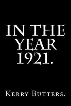 Paperback In the Year 1921. Book