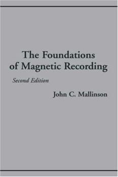 Hardcover The Foundations of Magnetic Recording 2e Book