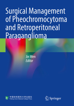 Paperback Surgical Management of Pheochromocytoma and Retroperitoneal Paraganglioma Book
