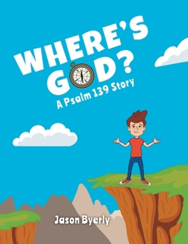 Hardcover Where's God?: A Psalm 139 Story Book