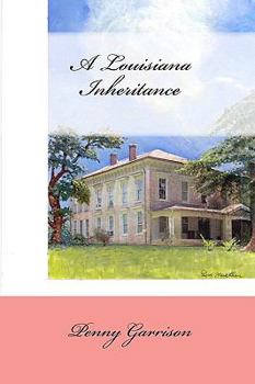 Paperback A Louisiana Inheritance Book