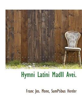 Paperback Hymni Latini Madii Avei. [Latin] Book