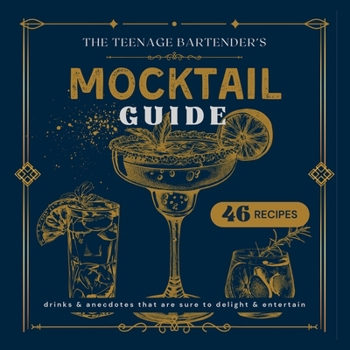 Paperback Mocktail Guide: The Teenage Bartender Book