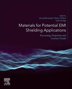 Paperback Materials for Potential EMI Shielding Applications: Processing, Properties and Current Trends Book