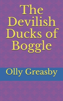 Paperback The Devilish Ducks of Boggle Book