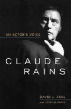 Hardcover Claude Rains: An Actor's Voice Book