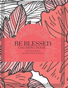 Paperback Be Blessed: Coloring Book