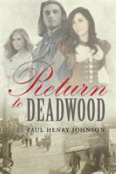 Paperback Return to Deadwood Book