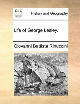 Paperback Life of George Lesley. Book