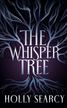 The Whisper Tree (The Amarra Chronicles)