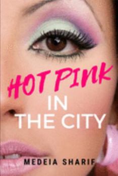 Paperback Hot Pink in the City Book