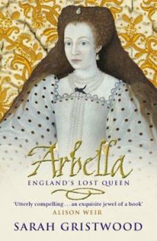 Hardcover Arbella: England's Lost Queen Book