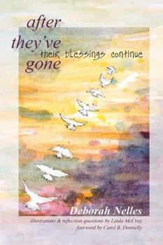 Mass Market Paperback After Theyve Gone: Their Blessings Continue Book