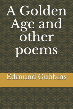 Paperback A Golden Age and other poems Book