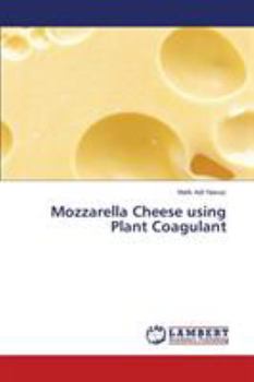 Paperback Mozzarella Cheese using Plant Coagulant Book