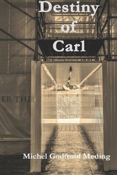 Destiny of Carl