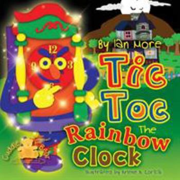 Paperback Tic Toc the Rainbow Clock Book