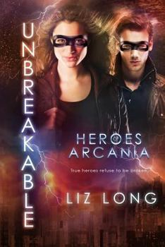 Paperback Unbreakable: Heroes of Arcania Book