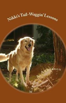 Paperback Nikki's Tail-Waggin' Lessons Book
