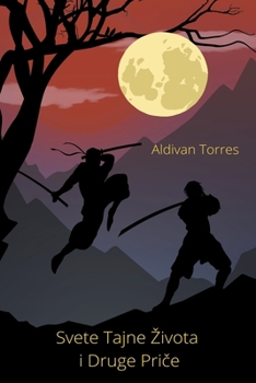 Paperback Svete Tajne Zivota i Druge Priče [Croatian] Book