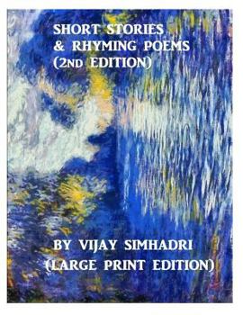 Paperback Short Stories and Rhyming Poems (2nd Edition): For Children (Large Print Version) [Large Print] Book