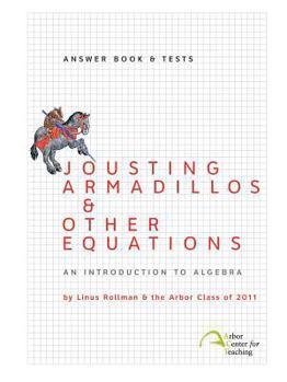 Paperback Jousting Armadillos & Other Equations: Answer Book & Tests Book