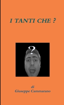 Paperback I Tanti Che? [Italian] Book