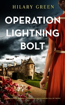 Paperback OPERATION LIGHTNING BOLT an absolutely gripping historical murder mystery full of twists Book