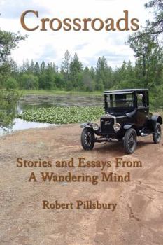 Paperback Crossroads: Stories and Essays from a Wandering Mind Book