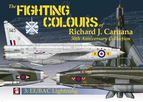 Paperback The Fighting Colours of Richard J. Caruana: 50th Anniversary Collection. 3: Ee/Bac Lightning Book