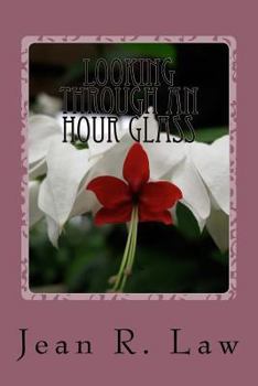 Paperback Looking Through an Hour Glass Book