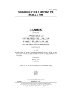 Nominations of Erik P. Christian and Maurice A. Ross