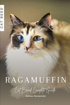 Paperback Ragamuffin: Cat Breed Complete Guide Book