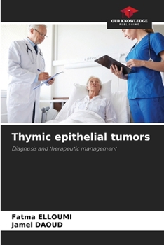 Paperback Thymic epithelial tumors Book
