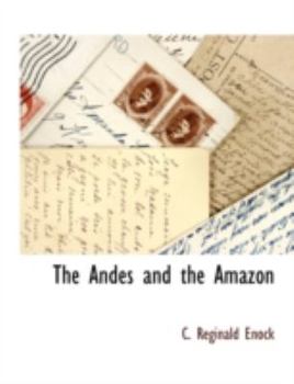 Paperback The Andes and the Amazon Book