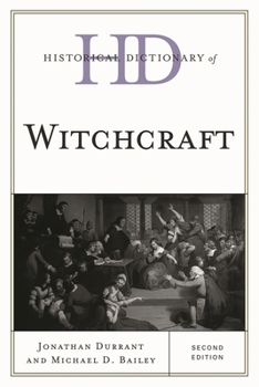 Hardcover Historical Dictionary of Witchcraft Book