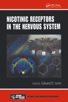 Hardcover Nicotinic Receptors in the Nervous System Book