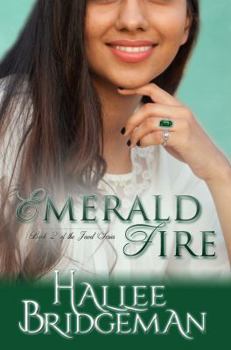 Emerald Fire - Book #2 of the Jewel