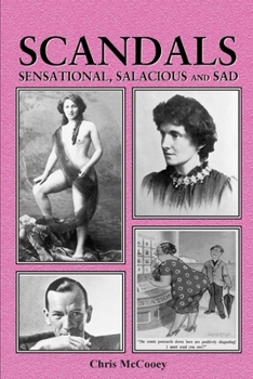 Paperback Scandals Sensational, Salacious and Sad Book
