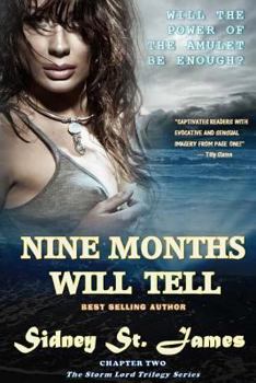 Paperback Nine Months Will Tell: ...a paranormal romance Book