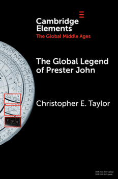 Paperback The Global Legend of Prester John Book