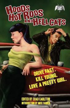 Paperback Hoods, Hot Rods, and Hellcats Book
