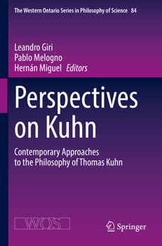 Paperback Perspectives on Kuhn: Contemporary Approaches to the Philosophy of Thomas Kuhn Book