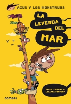 La leyenda del mar - Book #5 of the L'Agus i els monstres