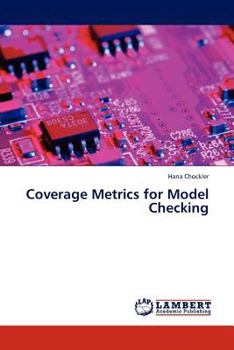 Paperback Coverage Metrics for Model Checking Book