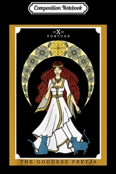 Paperback Composition Notebook: Norse Goddess Freyja Tarot Card Pagan Cat Women Journal/Notebook Blank Lined Ruled 6x9 100 Pages Book