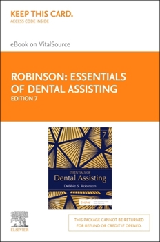 Printed Access Code Essentials of Dental Assisting - Elsevier eBook on Vitalsource (Retail Access Card) Book