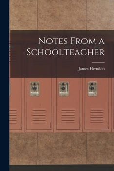 Paperback Notes From a Schoolteacher Book