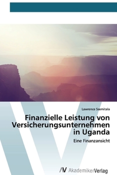 Paperback Finanzielle Leistung von Versicherungsunternehmen in Uganda [German] Book